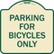 Signmission Parking for Bicycles Only Heavy-Gauge Aluminum Architectural Sign, 18" x 18", TG-1818-23447 A-DES-TG-1818-23447 - alternate 1